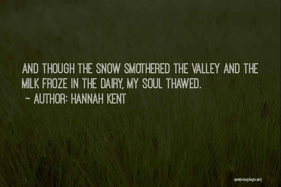 Hannah Kent Quotes 1555102