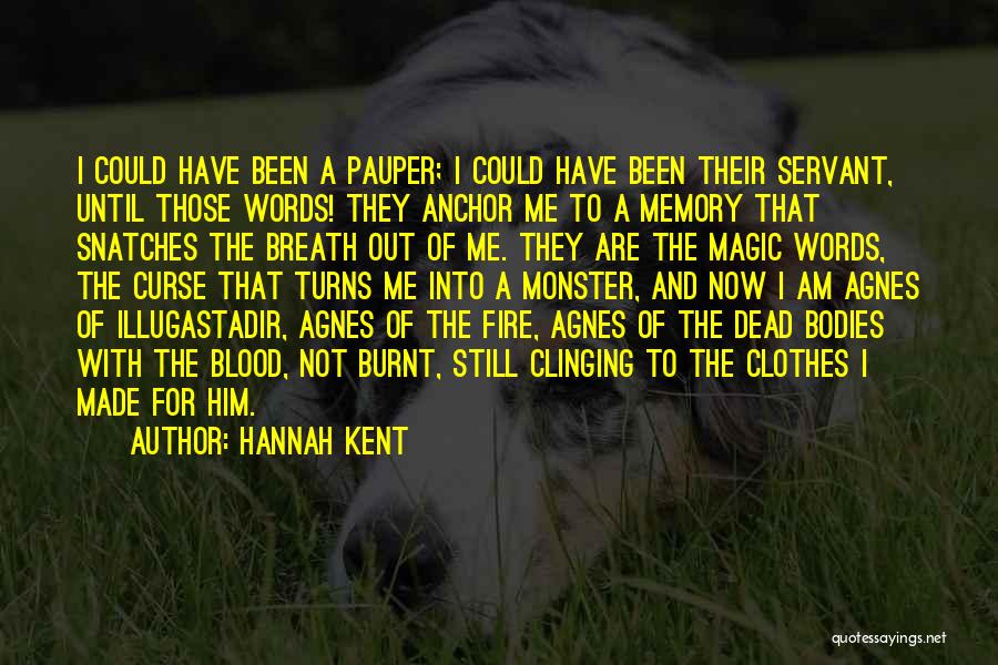 Hannah Kent Quotes 2252275