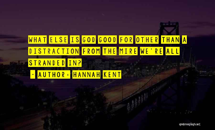 Hannah Kent Quotes 351545