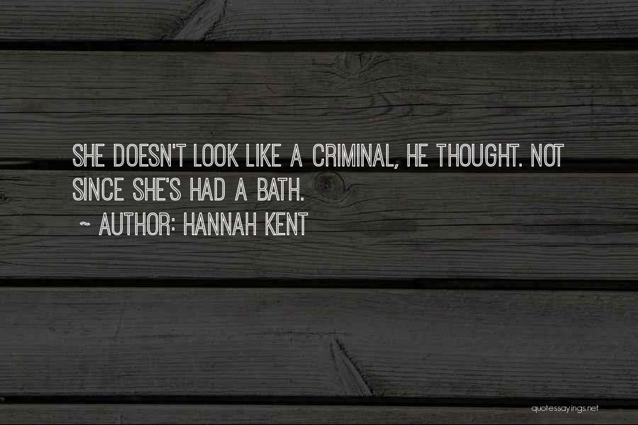 Hannah Kent Quotes 470520