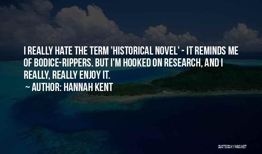 Hannah Kent Quotes 806590