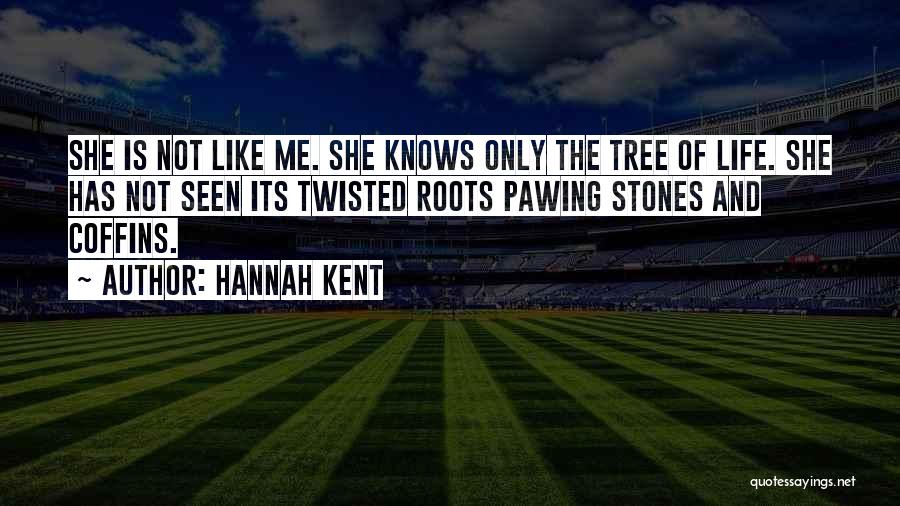 Hannah Kent Quotes 953396