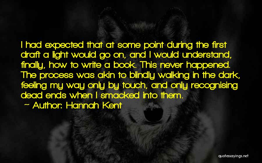 Hannah Kent Quotes 994877