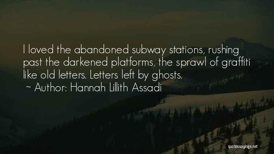 Hannah Lillith Assadi Quotes 1345805