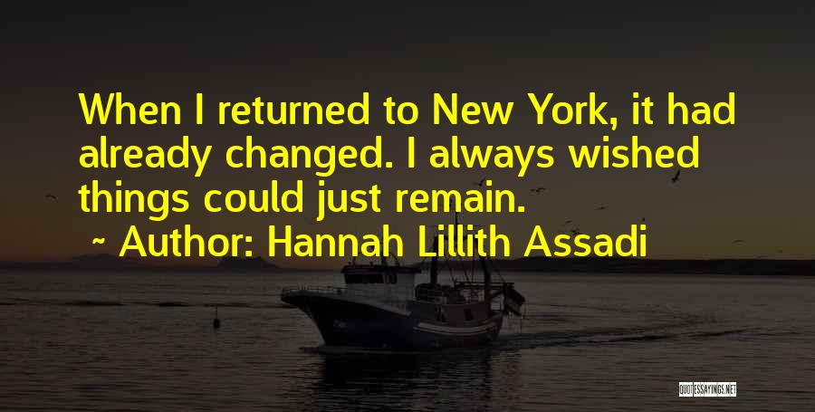 Hannah Lillith Assadi Quotes 2175966