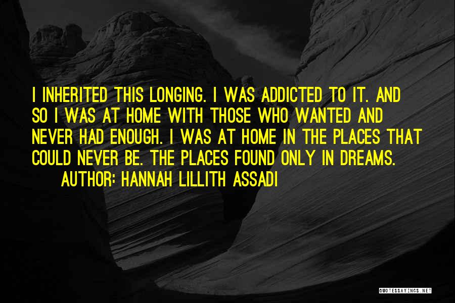 Hannah Lillith Assadi Quotes 712478