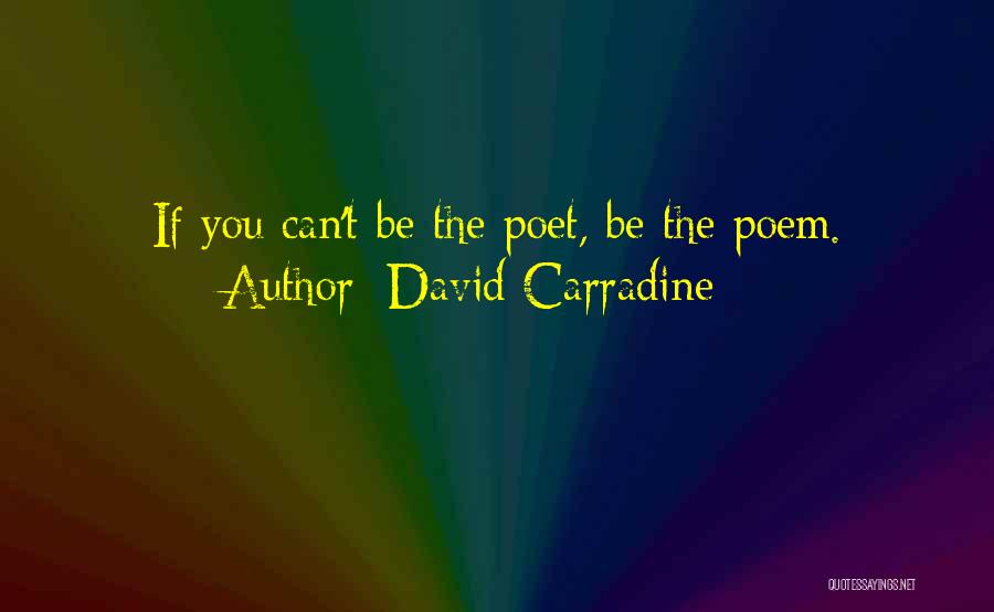 Hannah Maggs Quotes By David Carradine Hannah Maggs Quotes By David Carradine