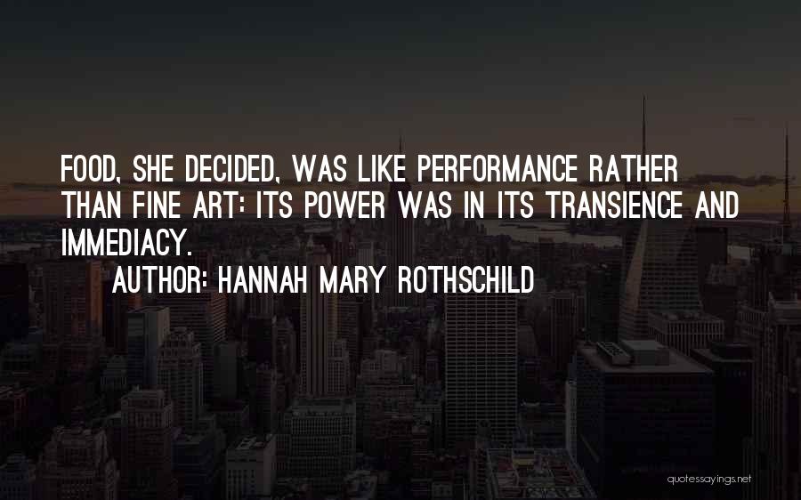 Hannah Mary Rothschild Quotes 1293787