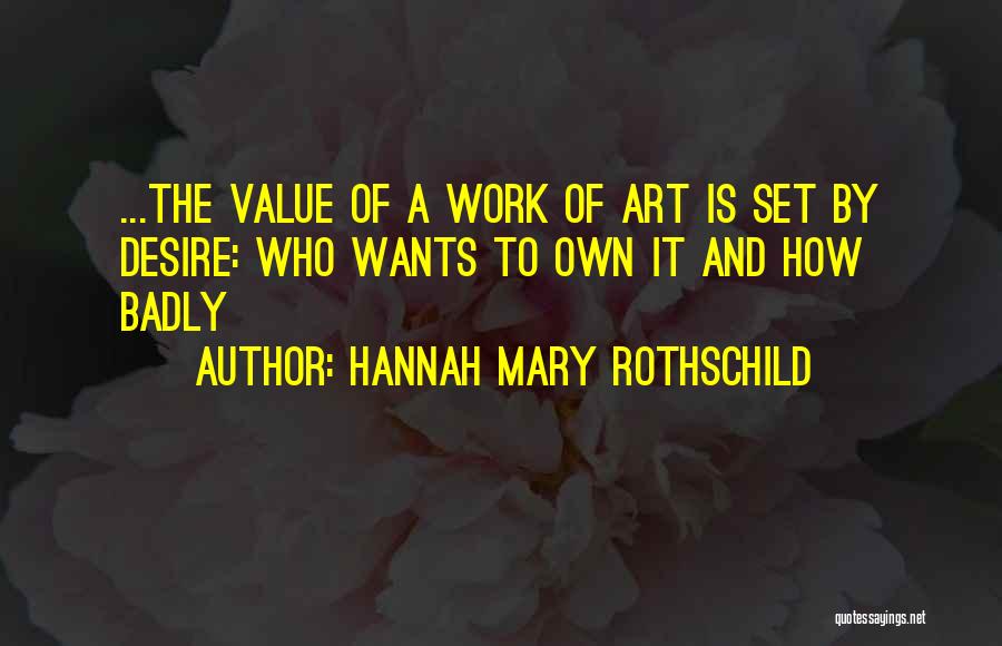 Hannah Mary Rothschild Quotes 2073730