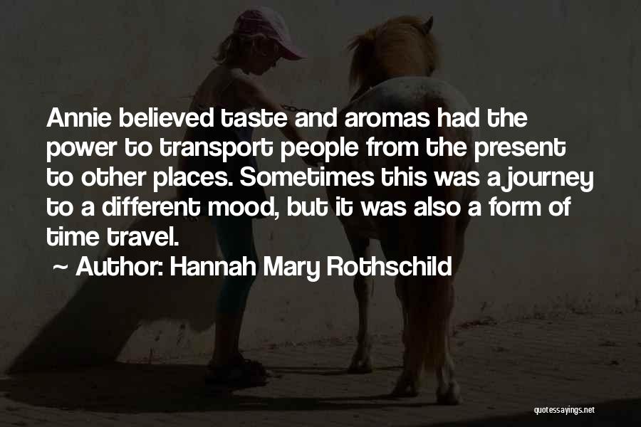 Hannah Mary Rothschild Quotes 287897