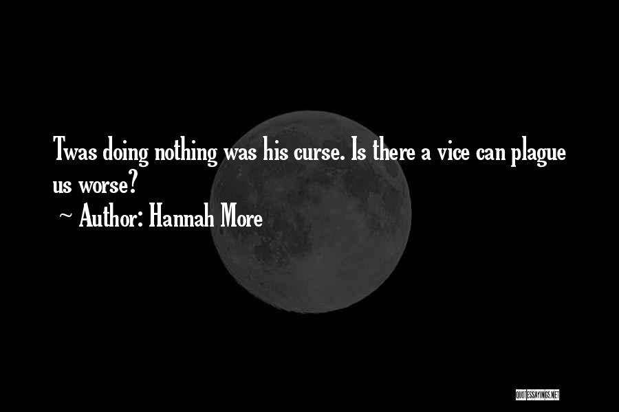 Hannah More Quotes 1177481