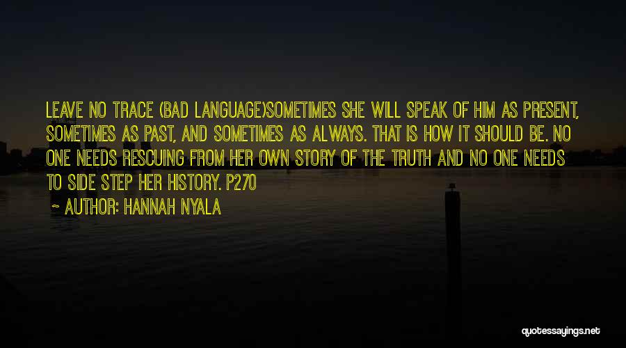 Hannah Nyala Quotes 510872