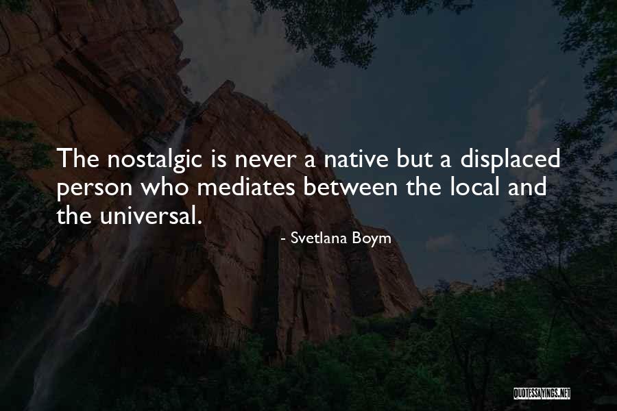 Hannah Pangilinan Quotes By Svetlana Boym Hannah Pangilinan Quotes By Svetlana Boym