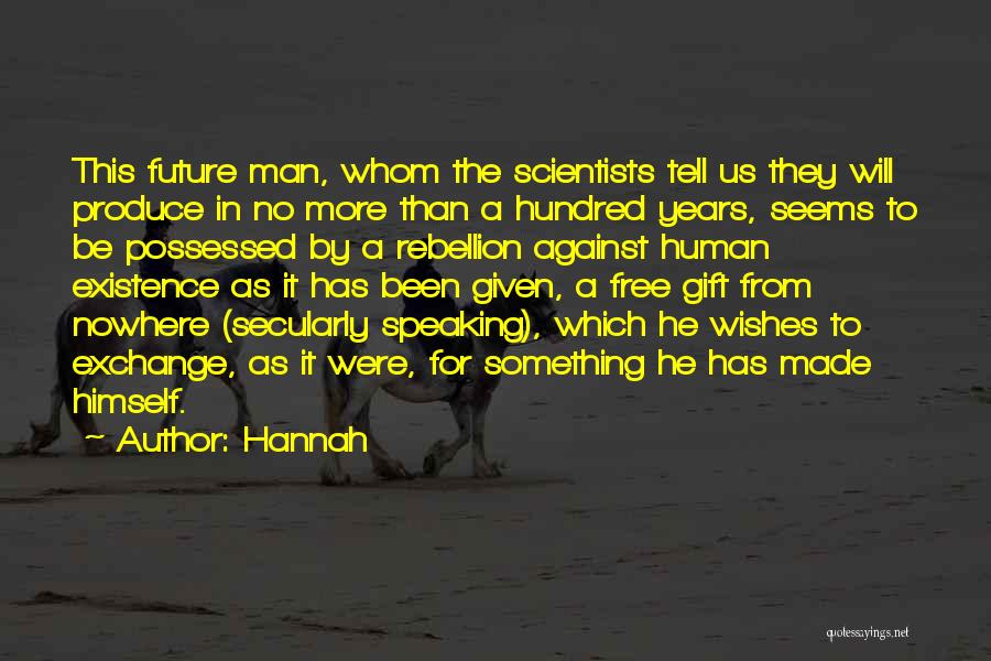 Hannah Quotes 2231956