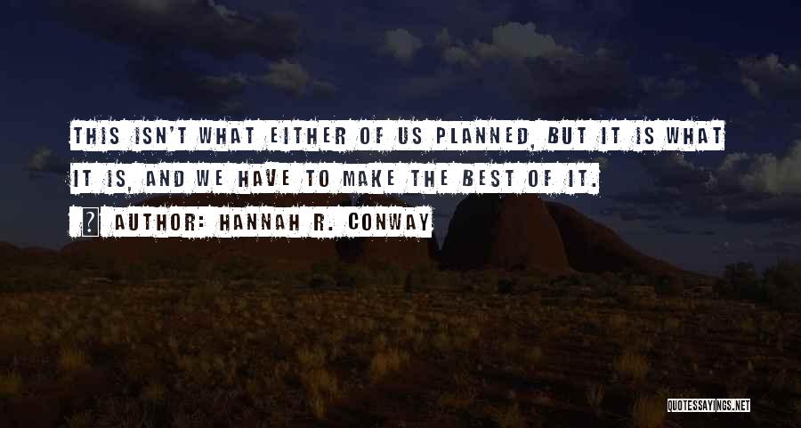 Hannah R. Conway Quotes 1510232