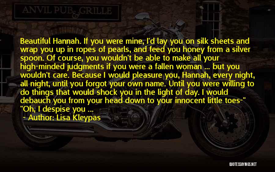 Hannah Ropes Quotes By Lisa Kleypas