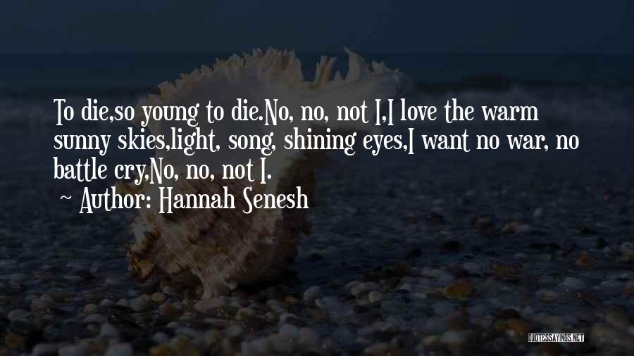 Hannah Senesh Quotes 1387617