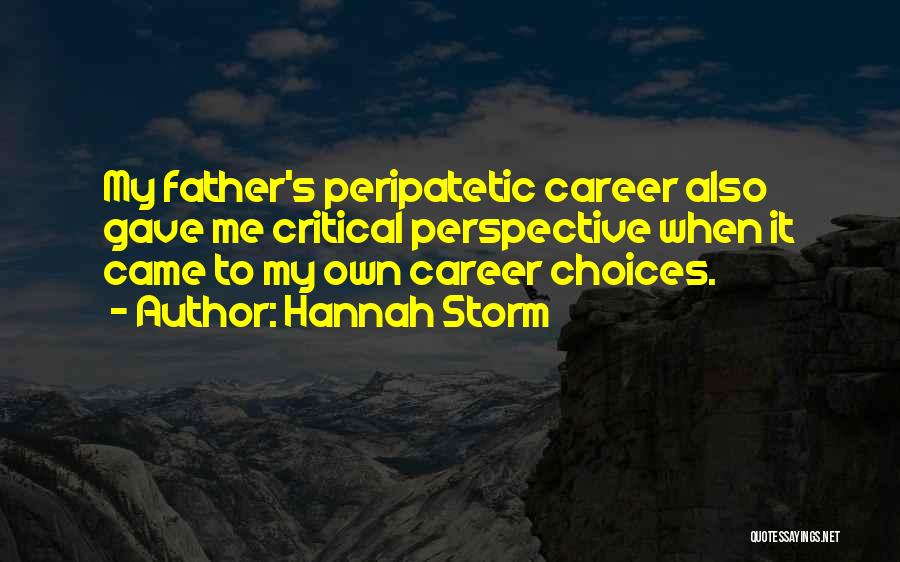 Hannah Storm Quotes 1314553