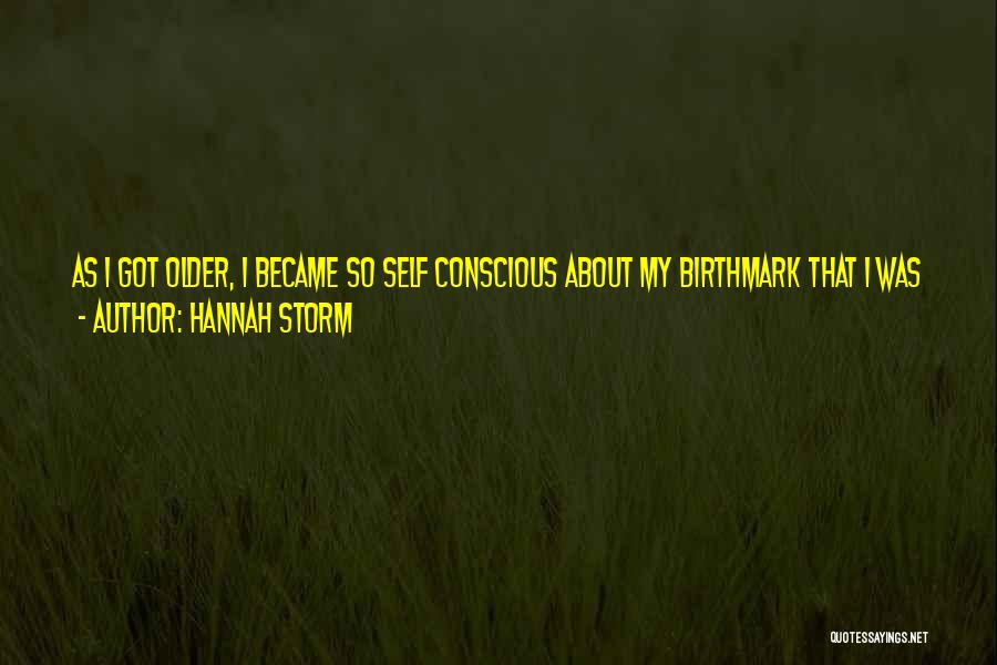 Hannah Storm Quotes 184433