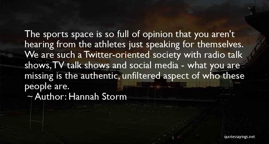 Hannah Storm Quotes 240444