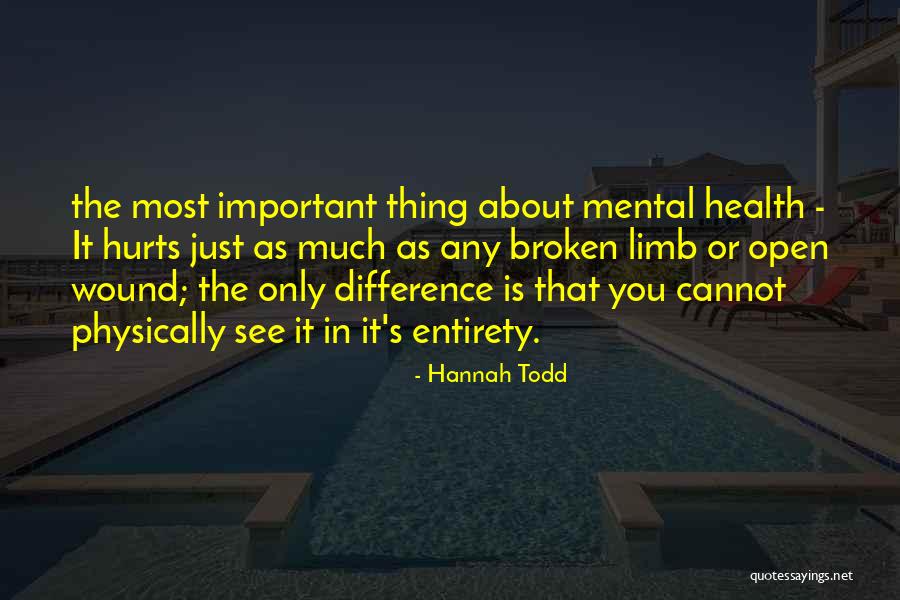 Hannah Todd Quotes 2196471