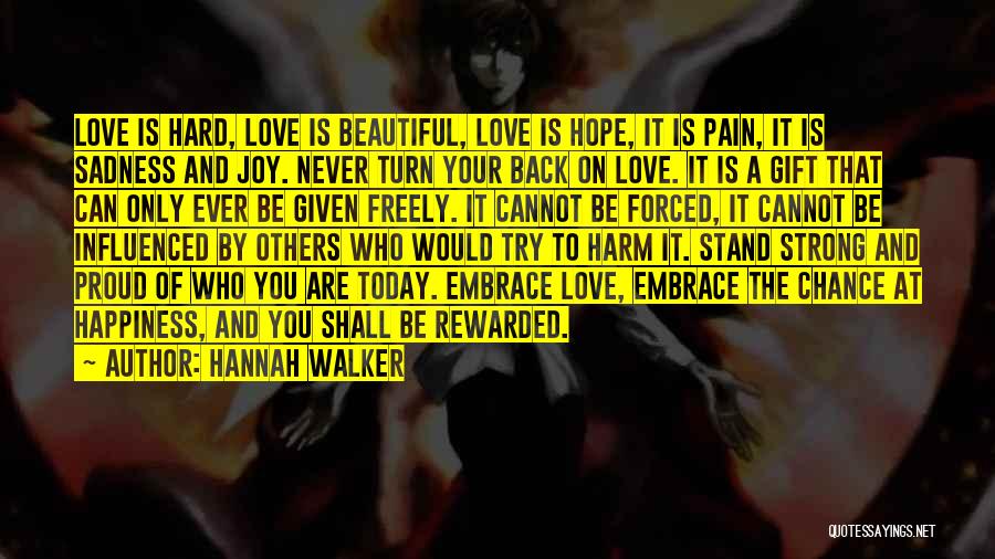 Hannah Walker Quotes 1630761