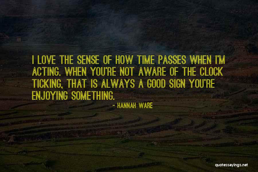 Hannah Ware Quotes 696198 Hannah Ware Quotes 696198