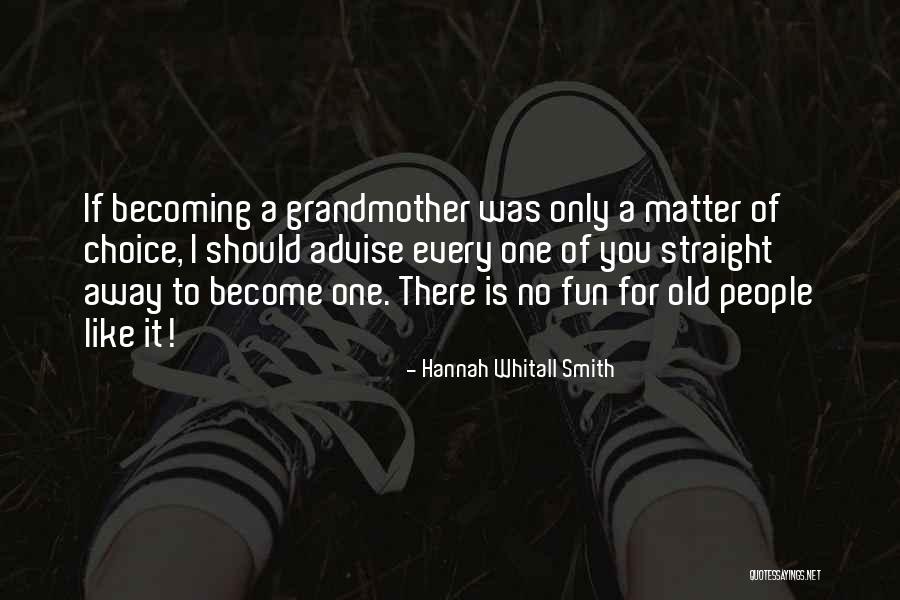 Hannah Whitall Smith Quotes 1205386