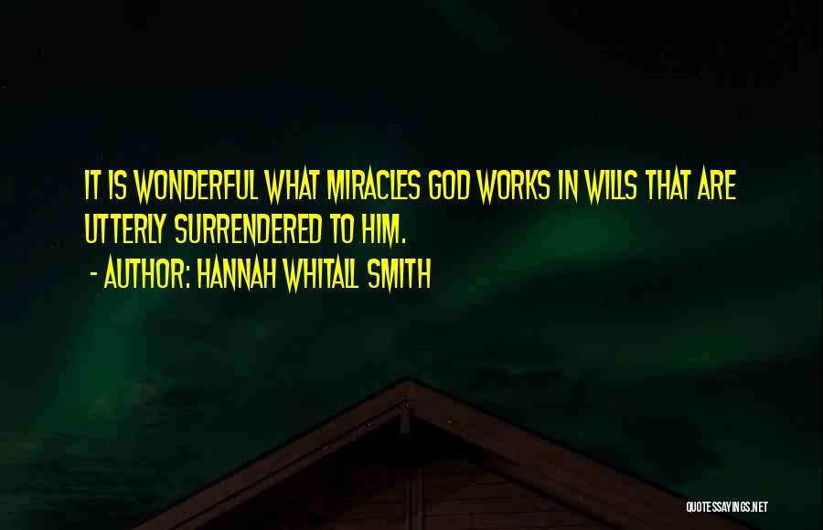 Hannah Whitall Smith Quotes 2096713