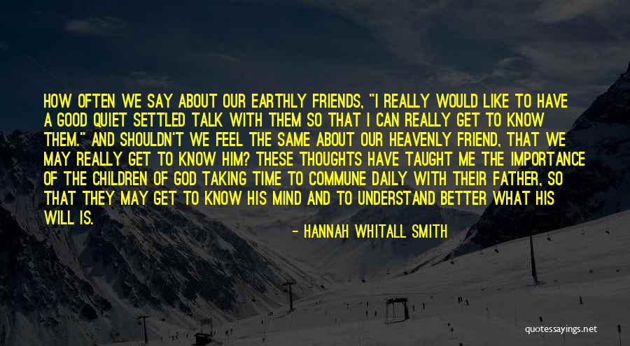 Hannah Whitall Smith Quotes 369055