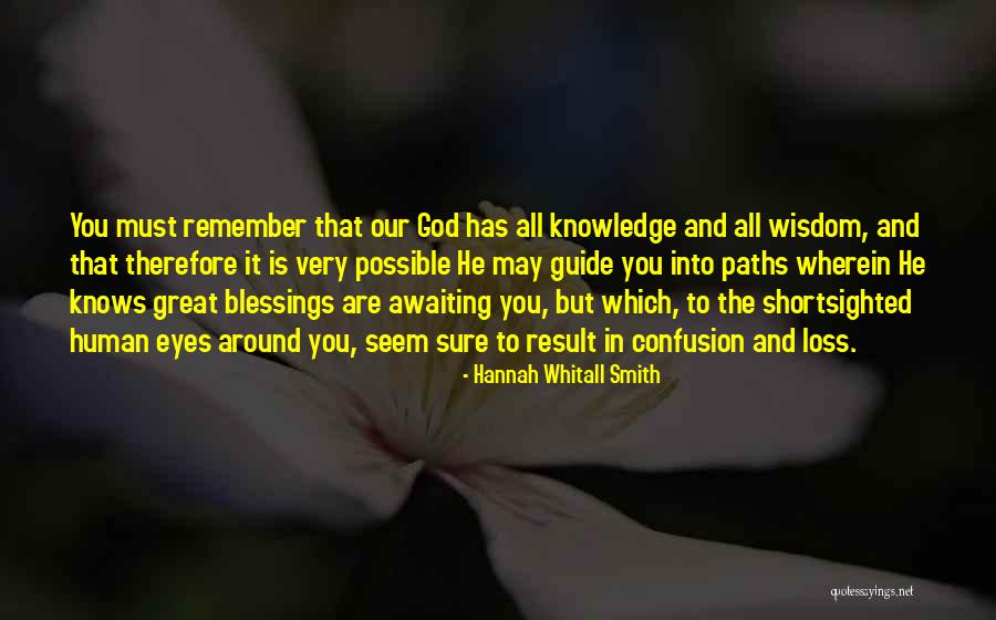 Hannah Whitall Smith Quotes 571675