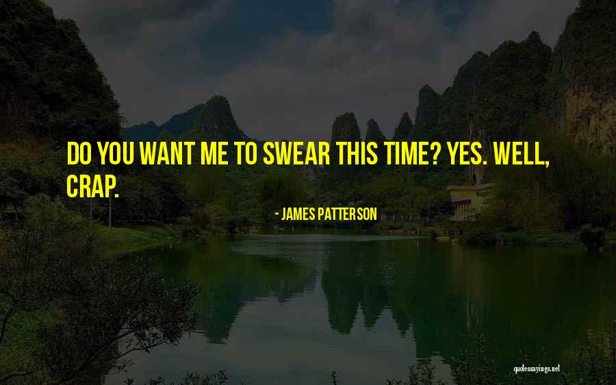 Hannahs Shoes Quotes By James Patterson