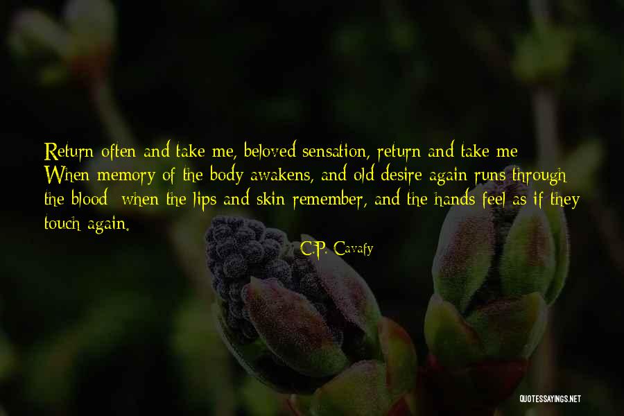 Hannalee Snapchat Quotes By C.P. Cavafy Hannalee Snapchat Quotes By C.P. Cavafy