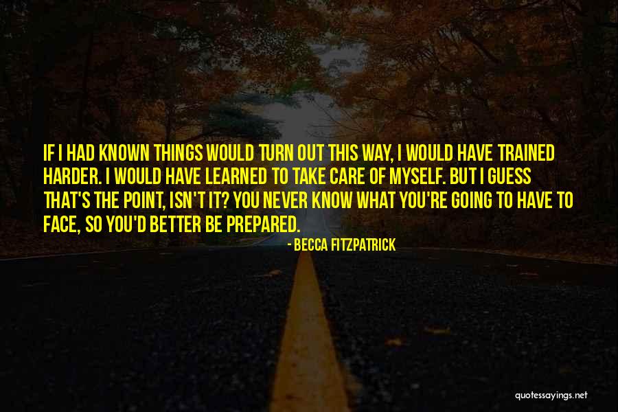 Hannapel Portage Quotes By Becca Fitzpatrick Hannapel Portage Quotes By Becca Fitzpatrick