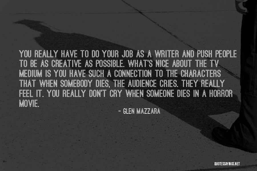 Hannath Estate Quotes By Glen Mazzara Hannath Estate Quotes By Glen Mazzara