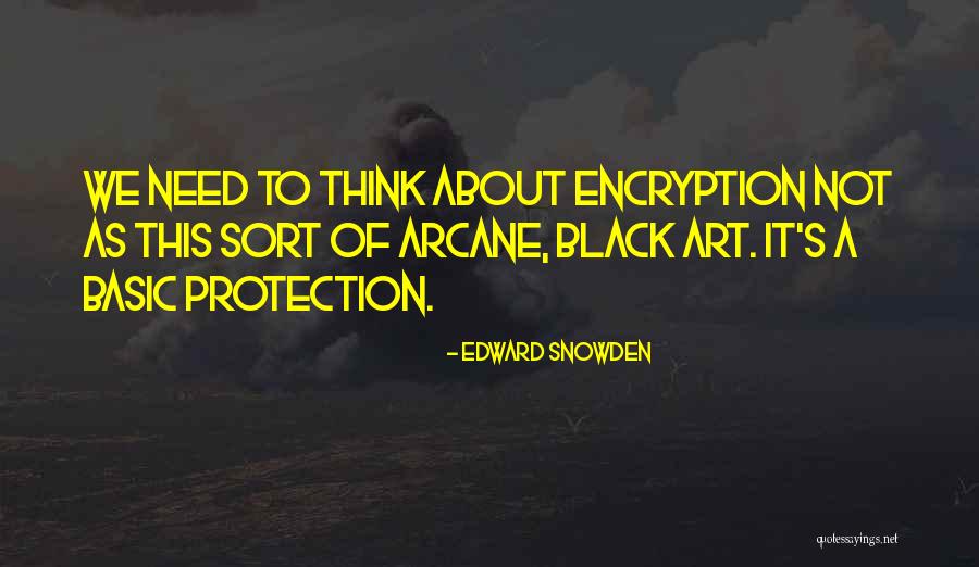 Hannays Minneapolis Quotes By Edward Snowden Hannays Minneapolis Quotes By Edward Snowden