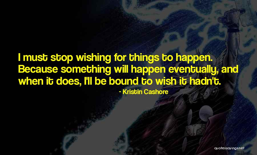 Hanne Troonbeeckx Quotes By Kristin Cashore Hanne Troonbeeckx Quotes By Kristin Cashore