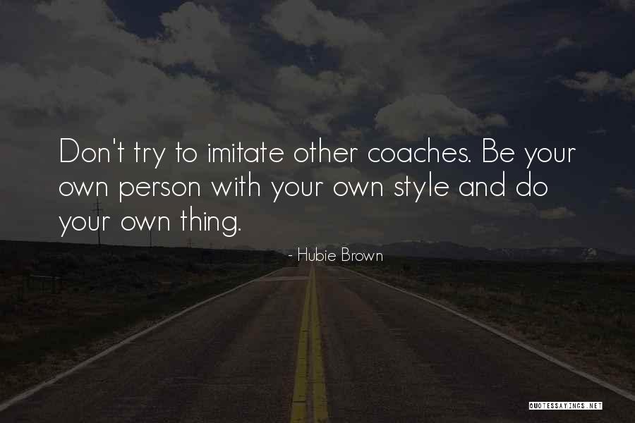 Hannecartbos Quotes By Hubie Brown Hannecartbos Quotes By Hubie Brown