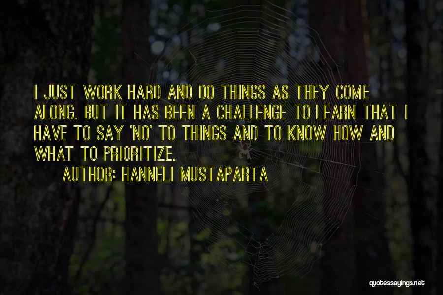 Hanneli Mustaparta Quotes 1854804