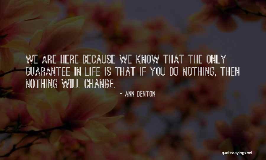 Hannelore Bedert Quotes By Ann Denton Hannelore Bedert Quotes By Ann Denton