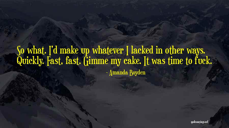 Hanners Park Quotes By Amanda Boyden Hanners Park Quotes By Amanda Boyden