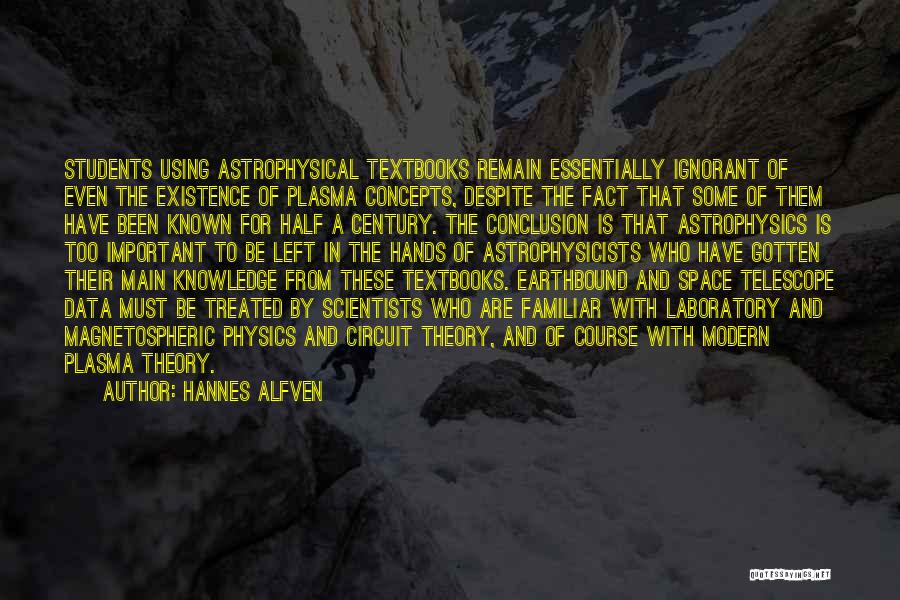 Hannes Alfven Quotes 1604391