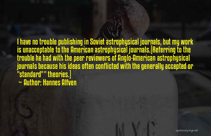 Hannes Alfven Quotes 1920913 Hannes Alfven Quotes 1920913