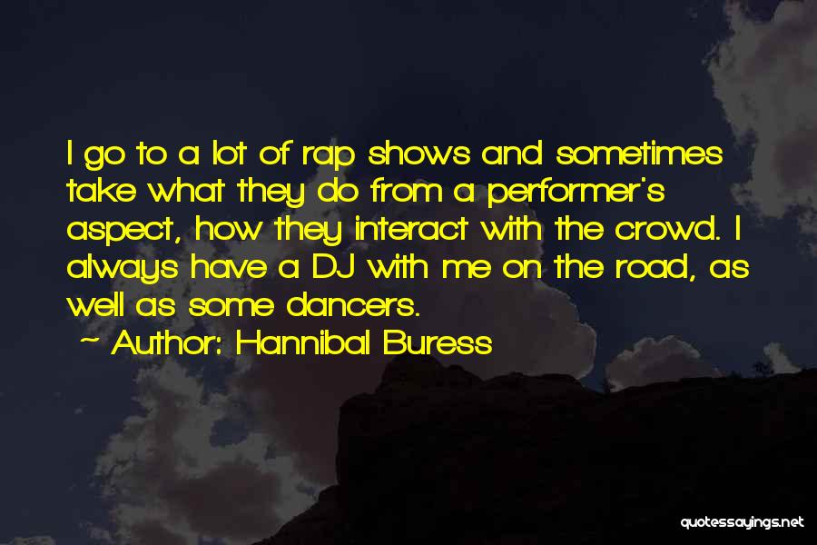 Hannibal Buress Quotes 1458918