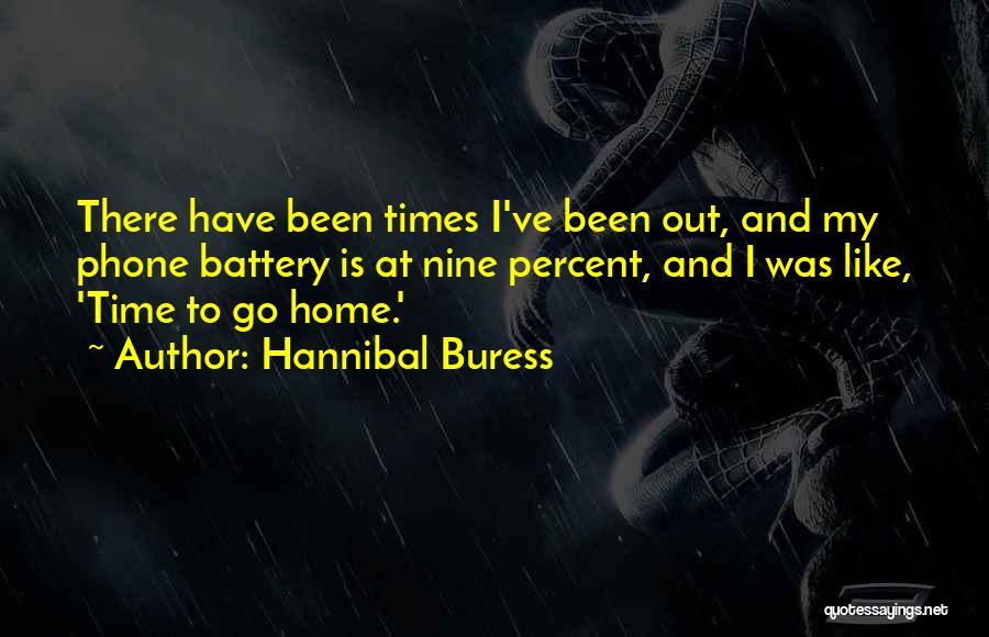 Hannibal Buress Quotes 149254
