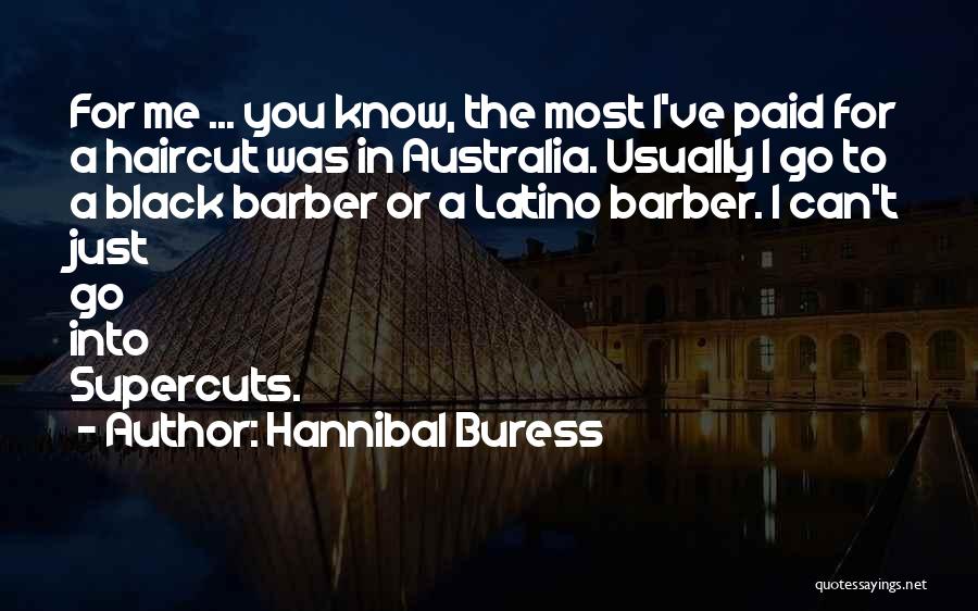 Hannibal Buress Quotes 2221589