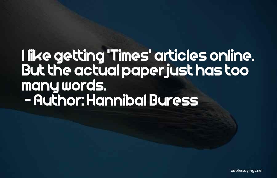 Hannibal Buress Quotes 286641