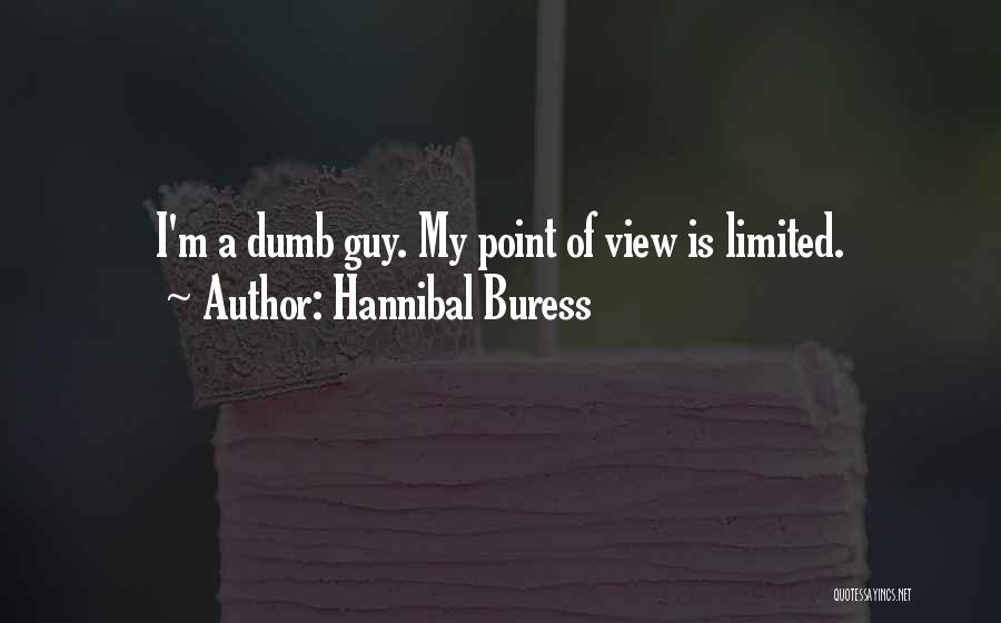 Hannibal Buress Quotes 843951