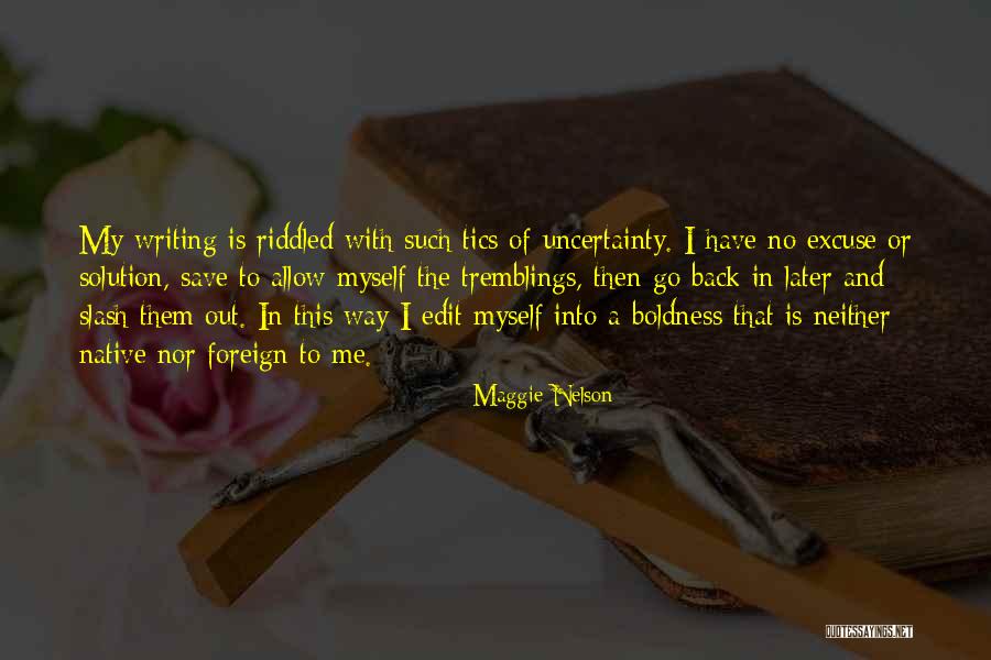 Hannibal Chew Quotes By Maggie Nelson Hannibal Chew Quotes By Maggie Nelson