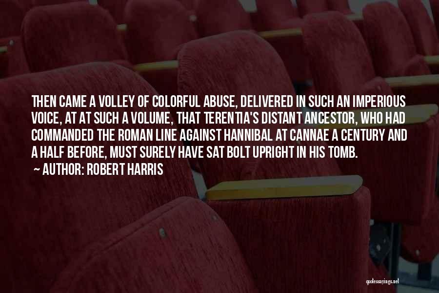 Hannibal's Quotes By Robert Harris